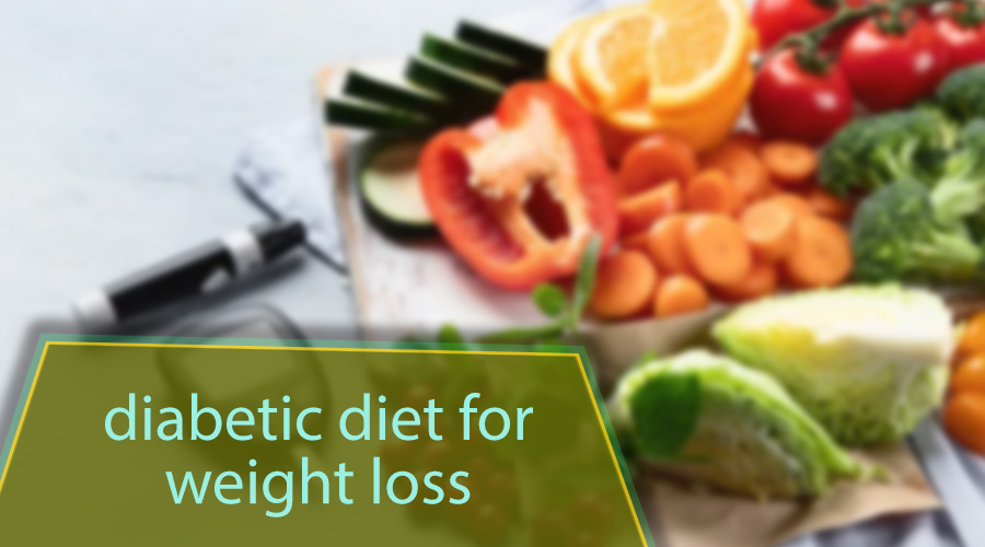 Diabetic diet for weight loss